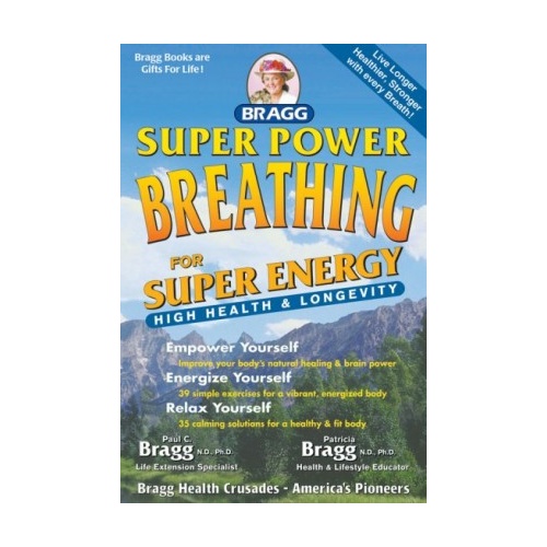 Bragg Super Power Breathing Book