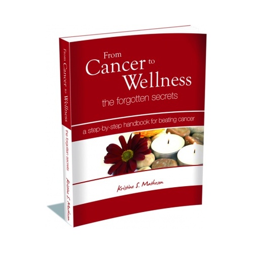 From Cancer To Wellness