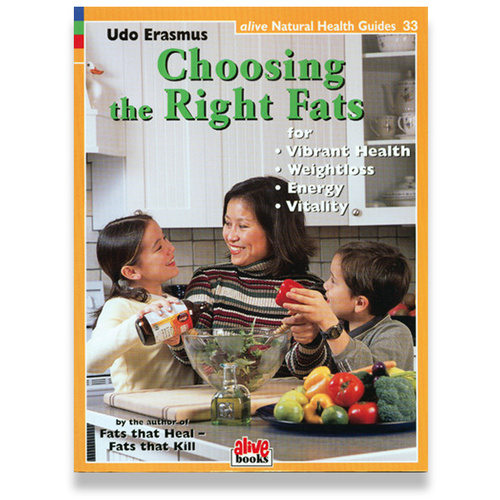 CHOOSING THE RIGHT FATS 33 (udo's)